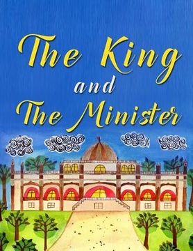 portada The King And The Minister (en Inglés)