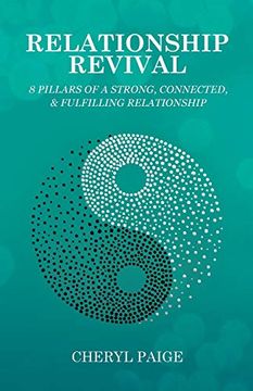 portada Relationship Revival: 8 Pillars of a Strong, Connected & Fulfilling Relationship (en Inglés)