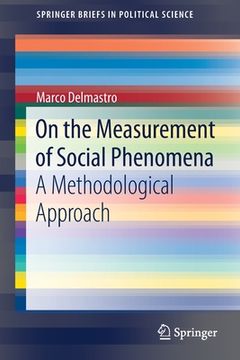 portada On the Measurement of Social Phenomena: A Methodological Approach 