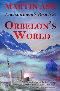 portada Enchantment's Reach3: Orbelon's World (in English)