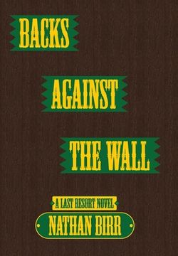 portada Backs Against the Wall (en Inglés)
