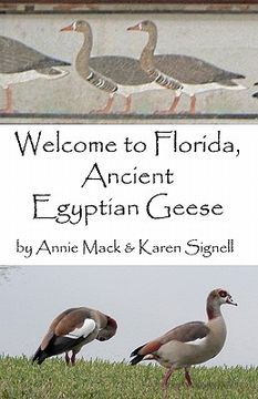 portada welcome to florida, ancient egyptian geese (en Inglés)