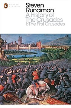 portada A History of the Crusades 1: The First Crusade and the Foundation of the Kingdom of Jerusalem (en Inglés)