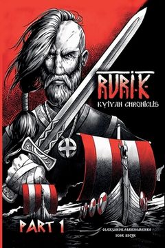 portada Rurik. Kyivan chroniclis. Part 1. (en Inglés)