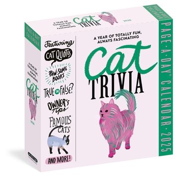 portada Cat Trivia Page-A-Day Calendar 2025: Cat Quotes, Paw-Some Books, True or False, Owner's Tips, Famous Cats, Know Your Breeds, and More! (en Inglés)