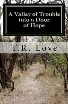 portada a valley of trouble into a door of hope (en Inglés)