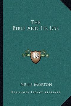 portada the bible and its use (in English)