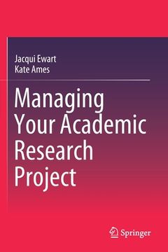 portada Managing Your Academic Research Project (in English)