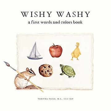 portada Wishy Washy: A Board Book of First Words and Colors for Growing Minds 