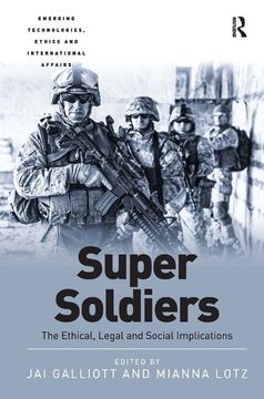 portada Super Soldiers: The Ethical, Legal and Social Implications (en Inglés)