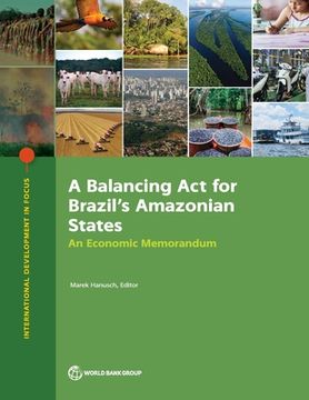 portada Balancing ACT for Brazil's Amazonian States: An Economic Memorandum