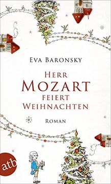 portada Herr Mozart Feiert Weihnachten: Roman (en Alemán)