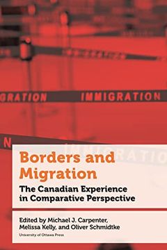 portada Borders and Migration: The Canadian Experience in Comparative Perspective (Politics and Public Policy) (in English)