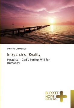 portada In Search of Reality: Paradise - God's Perfect Will for Humanity
