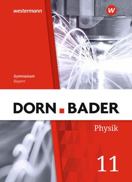 portada Dorn / Bader Physik sii - Ausgabe 2023 Bayern: Schülerband 11 (en Alemán)