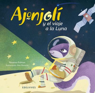 portada Ajonjoli y el Viaje a la Luna (in Spanish)