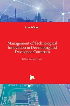 portada Management of Technological Innovation in Developing and Developed Countries (in English)
