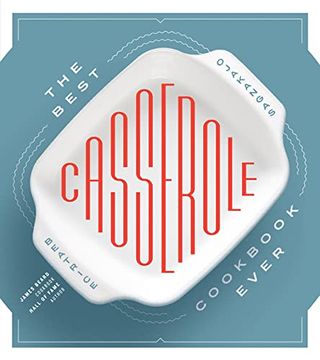 portada The Best Casserole Cookbook Ever (en Inglés)
