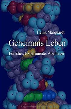 portada Geheimnis Leben: Forscher, Experimente, Abenteuer (en Alemán)