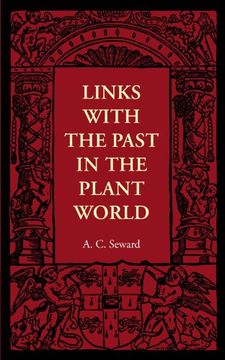 portada Links With the Past in the Plant World Paperback (The Cambridge Manuals of Science and Literature) (en Inglés)