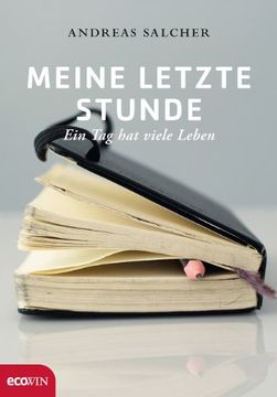portada Meine letzte Stunde: Ein Tag hat viele Leben (in German)