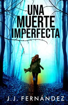 portada Una Muerte Imperfecta (in Spanish)