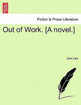 portada out of work. [a novel.] (in English)