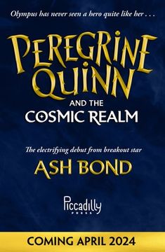 portada Peregrine Quinn and the Cosmic Realm: The First Adventure in an Electrifying new Fantasy Series!