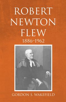 portada Robert Newton Flew, 1886-1962 (in English)