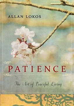 portada Patience: The art of Peaceful Living (in English)
