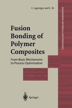 portada fusion bonding of polymer composites (en Inglés)