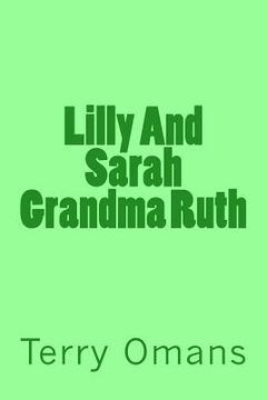 portada Lilly And Sarah Grandma Ruth (en Inglés)