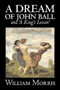 portada a dream of john ball' and 'a king's lesson'