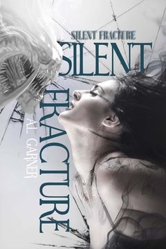 portada Silent Fracture (en Inglés)