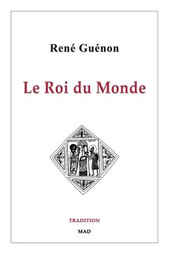 portada Le Roi du Monde (in French)