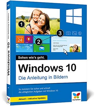 portada Windows 10: Die Anleitung in Bildern. Aktuell Inklusive Aller Updates (Ausgabe 2021). Komplett in Farbe! Ideal für Alle Einsteiger (in German)
