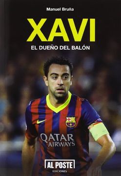 portada Xavi: El Dueño del Balón (in Spanish)