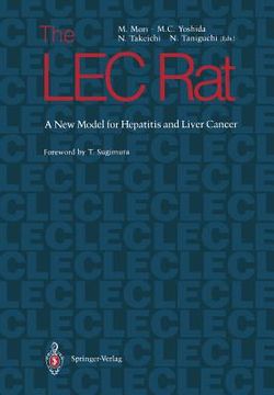 portada The Lec Rat: A New Model for Hepatitis and Liver Cancer (en Inglés)