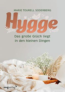 portada Hygge das Große Glück Liegt in den Kleinen Dingen (en Alemán)