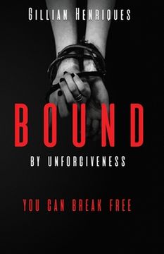 portada Bound by Unforgiveness (en Inglés)