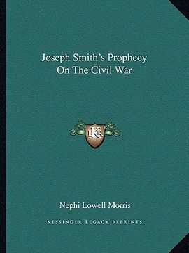 portada joseph smith's prophecy on the civil war (in English)