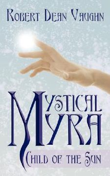 portada mystical myra: child of the sun (en Inglés)