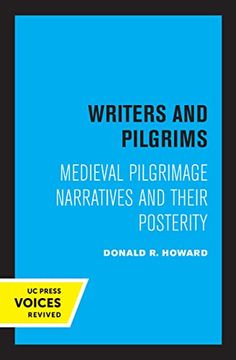 portada Writers and Pilgrims: Medieval Pilgrimage Narratives and Their Posterity (Quantum Books) (in English)