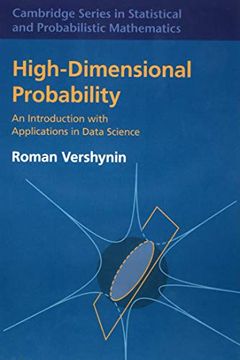 portada High-Dimensional Probability: An Introduction With Applications in Data Science (Cambridge Series in Statistical and Probabilistic Mathematics) (in English)
