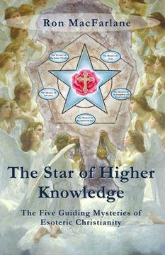 portada The Star of Higher Knowledge: The Five Guiding Mysteries of Esoteric Christianity (en Inglés)