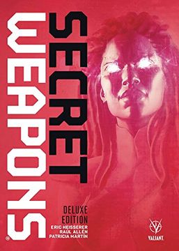 portada Secret Weapons Deluxe Edition (in English)