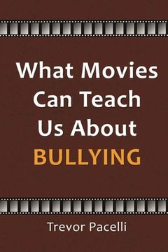 portada What Movies Can Teach Us About Bullying (in English)