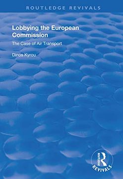 portada Lobbying in the European Commission: The Case of Air Transport (en Inglés)