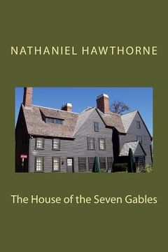 portada The House of the Seven Gables (en Inglés)