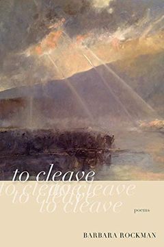 portada To Cleave: Poems (Mary Burritt Christiansen Poetry Series) (in English)